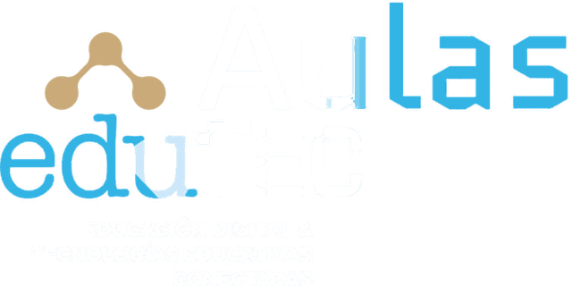 Aulas eduTEC — Educación digital & tecnologías educativas conectadas